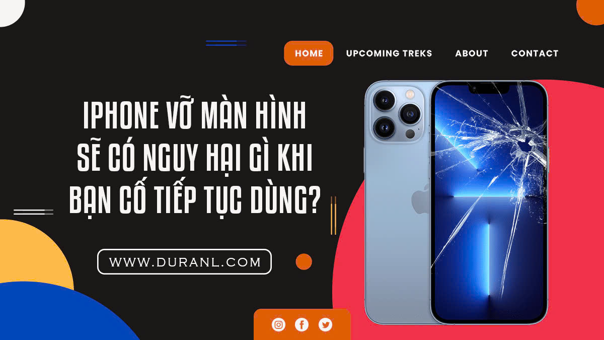 iPhone vỡ màn hình sẽ có nguy hại gì khi bạn cố tiếp tục dùng?