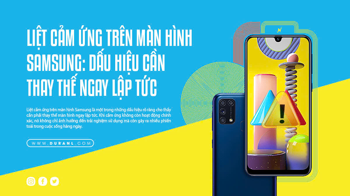 Liệt cảm ứng trên màn hình Samsung: Dấu hiệu cần thay thế ngay lập tức