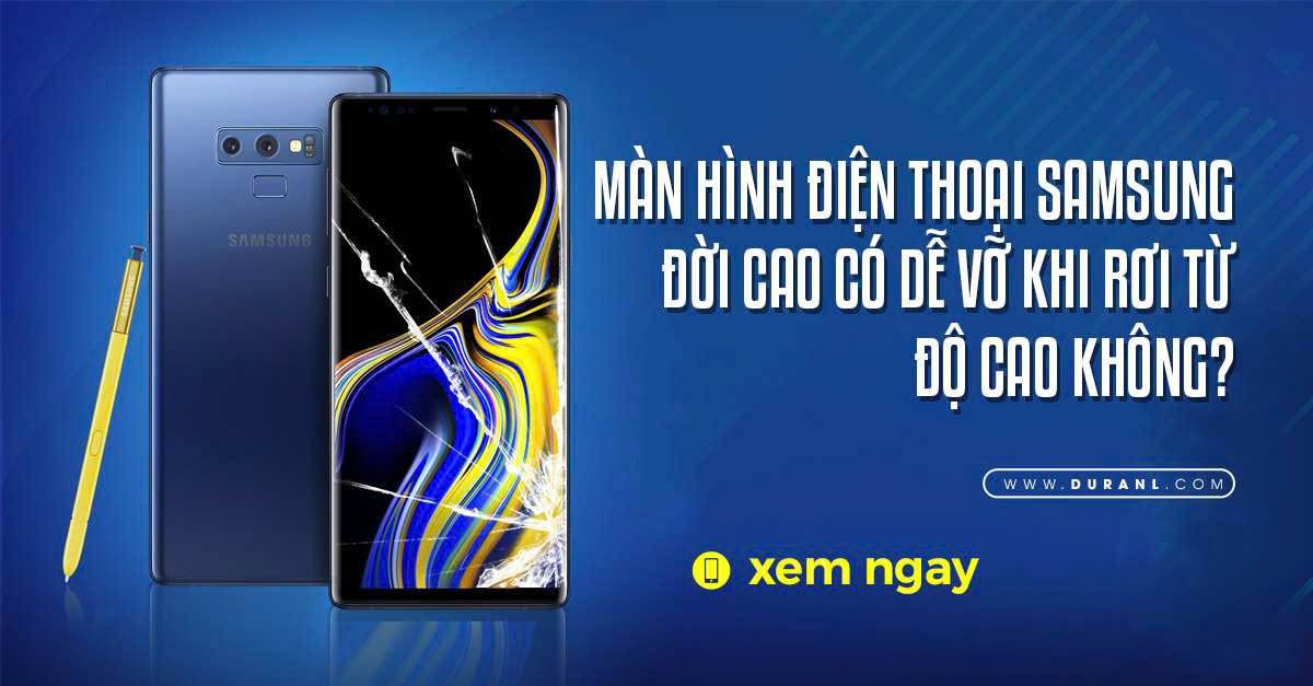 Màn hình Samsung 2025 có khả năng chống vỡ thế hệ mới không?