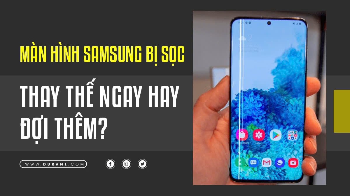 Màn hình Samsung bị sọc: Thay thế ngay hay đợi thêm?