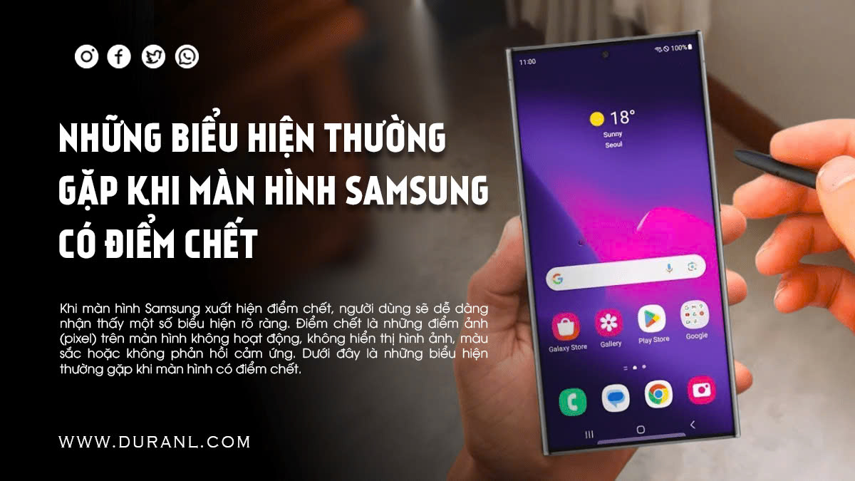 Những biểu hiện thường gặp khi màn hình Samsung có điểm chết