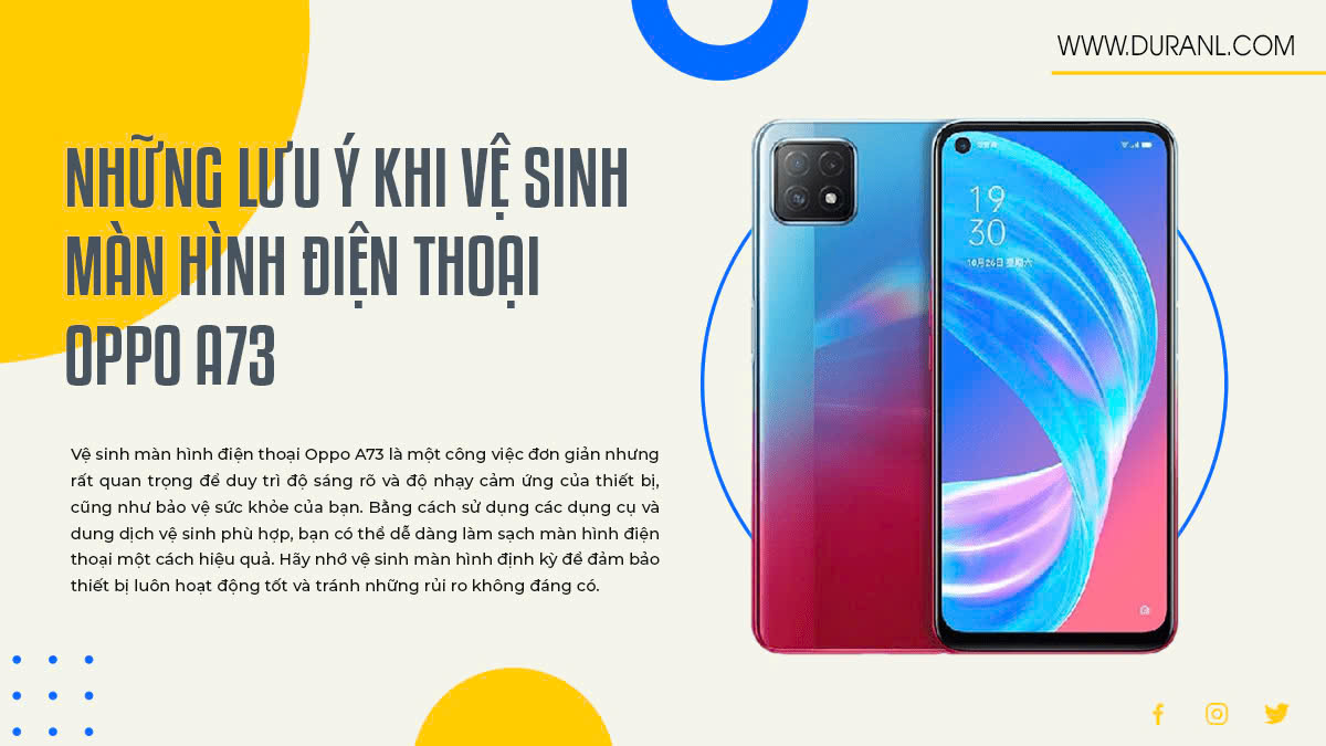 Những Lưu Ý Khi Vệ Sinh Màn Hình Điện Thoại Oppo A73