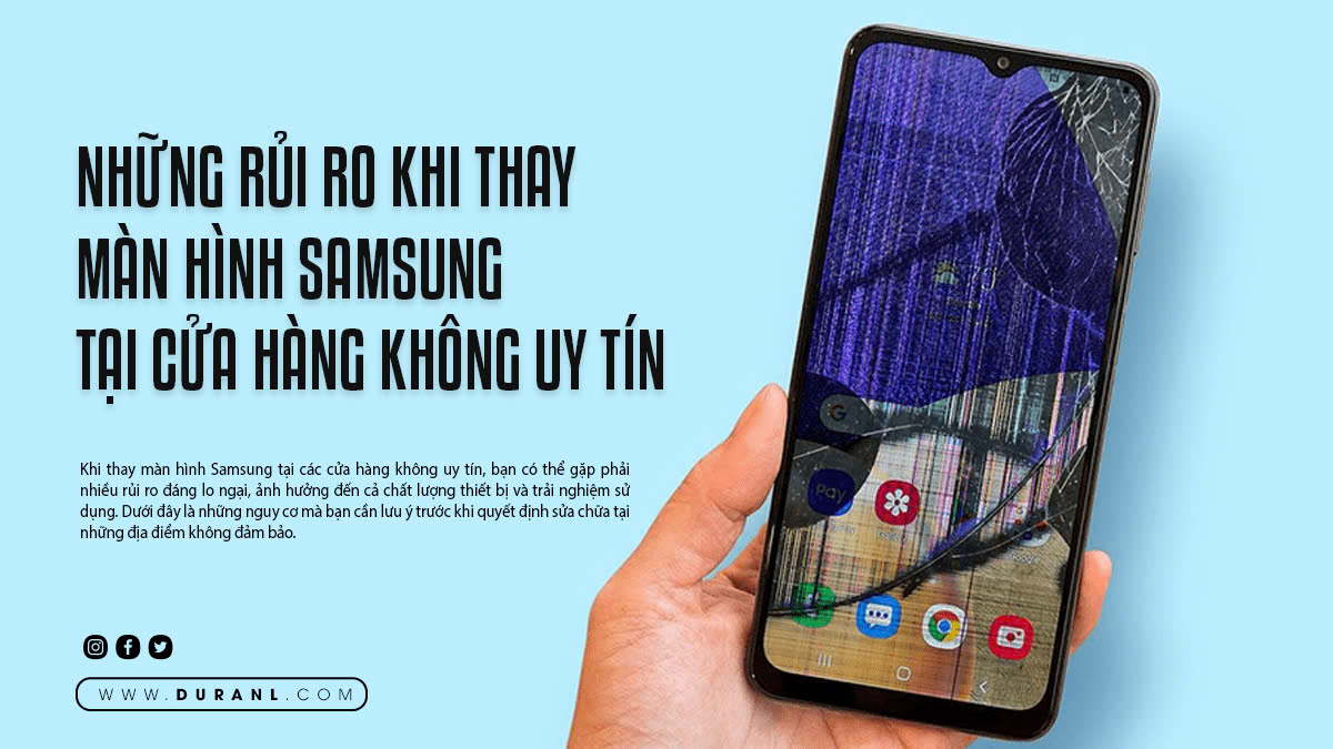 Những rủi ro khi thay màn hình Samsung tại cửa hàng không uy tín