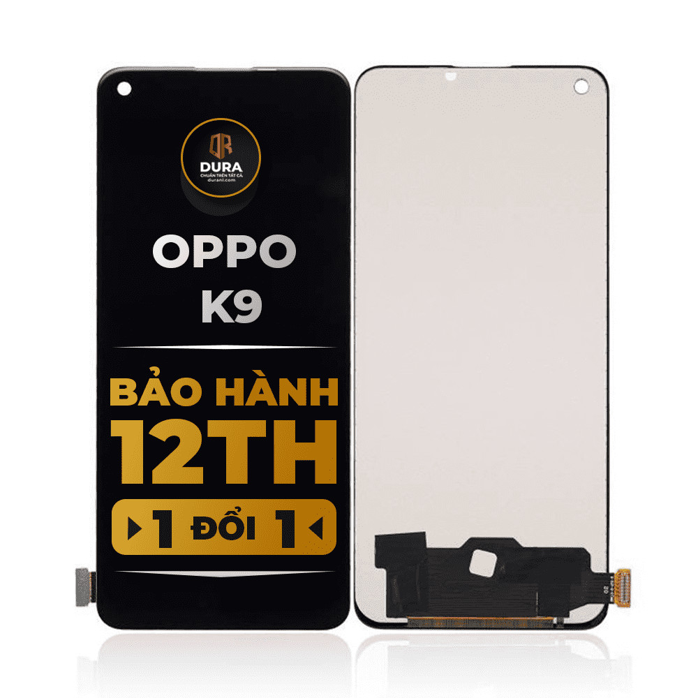 Màn hình DURA Oppo K9