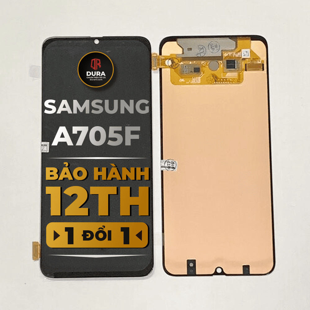 Màn hình DURA Samsung A705F