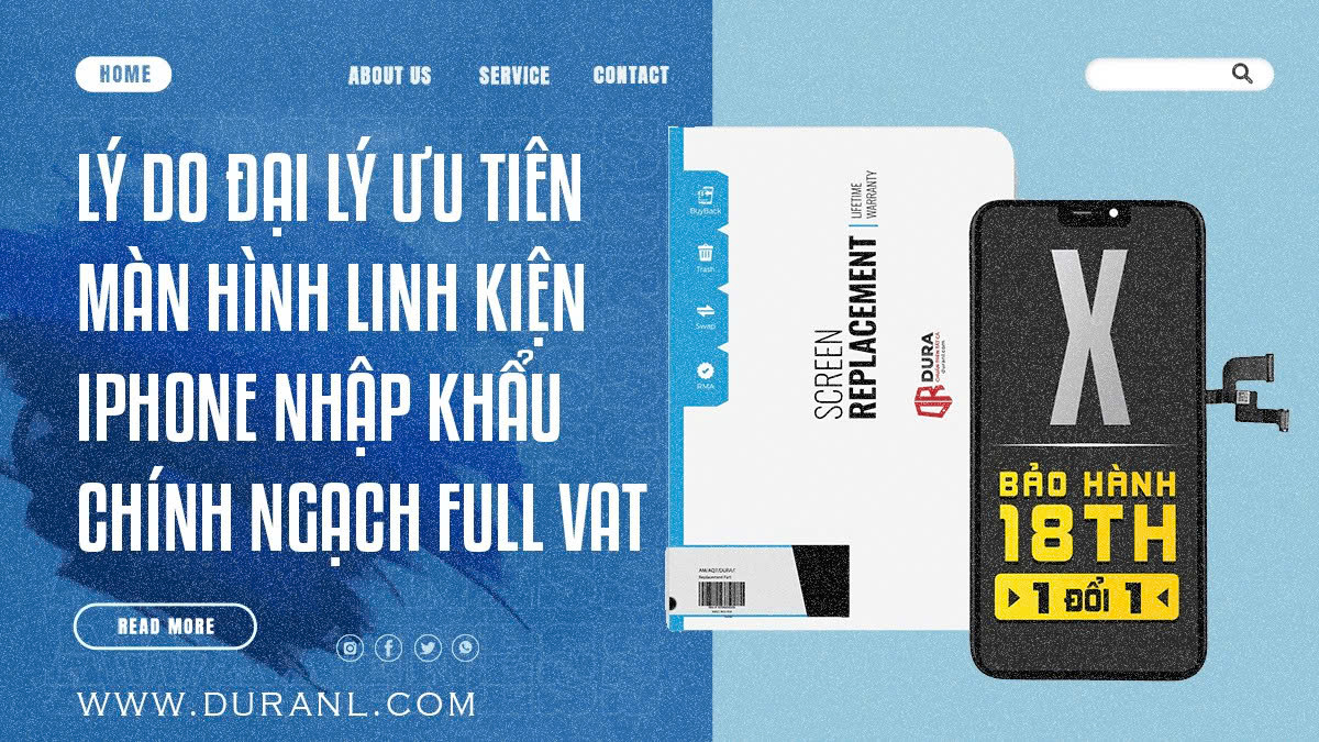 Lý do đại lý ưu tiên màn hình linh kiện iPhone nhập khẩu chính ngạch full VAT