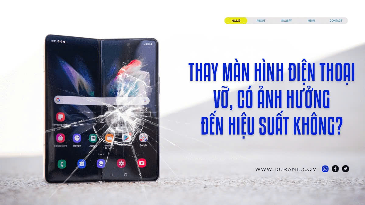 Thay màn hình điện thoại vỡ, có ảnh hưởng đến hiệu suất không?