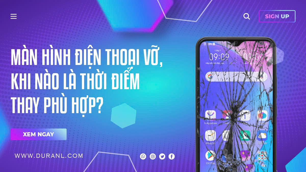 Màn hình điện thoại vỡ, khi nào là thời điểm thay phù hợp?
