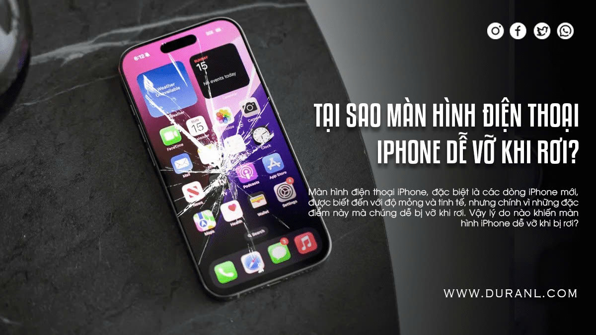 Tại sao màn hình điện thoại iPhone dễ vỡ khi rơi?