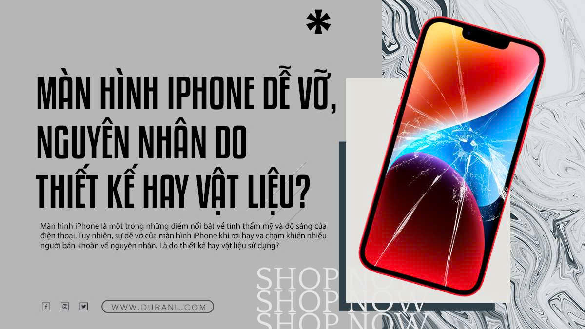 Màn hình iPhone dễ vỡ, nguyên nhân do thiết kế hay vật liệu?