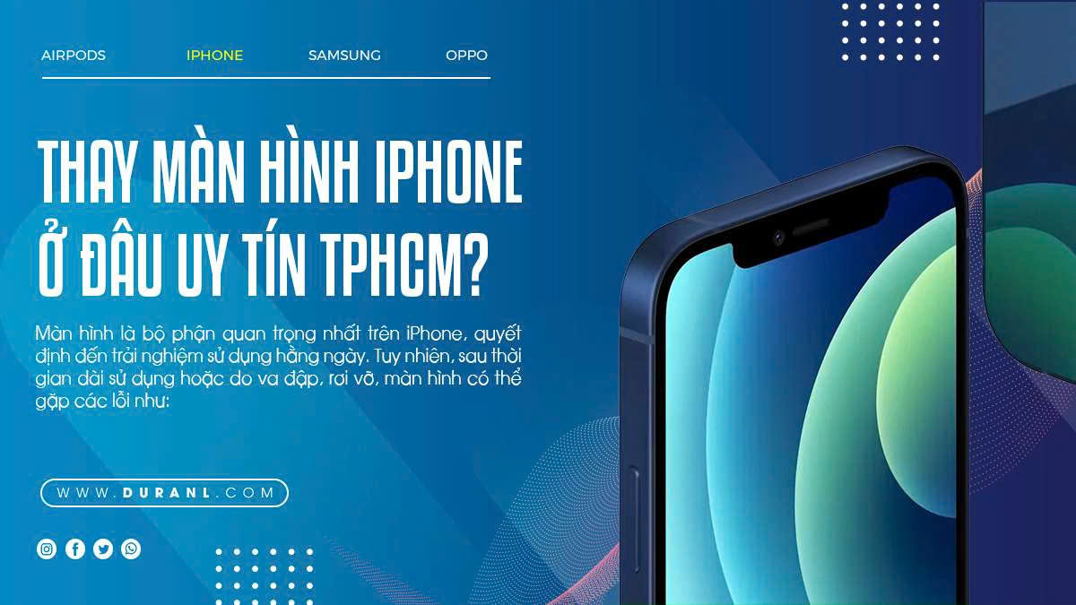 Thay màn hình iPhone ở đâu uy tín TPHCM?
