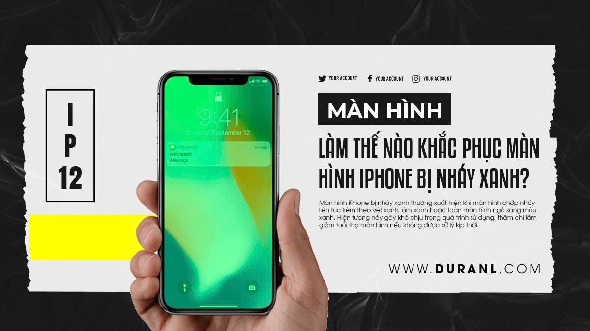 Làm thế nào khắc phục màn hình iPhone bị nháy xanh?