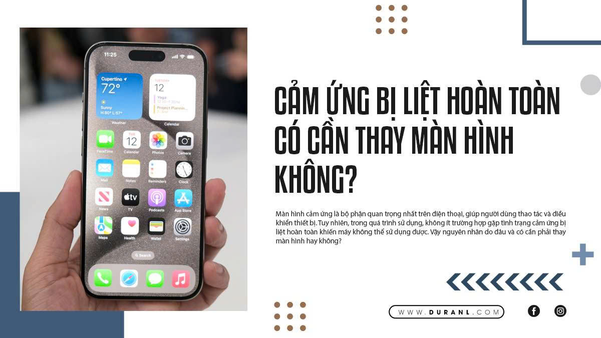 Cảm ứng bị liệt hoàn toàn có cần thay màn hình không?