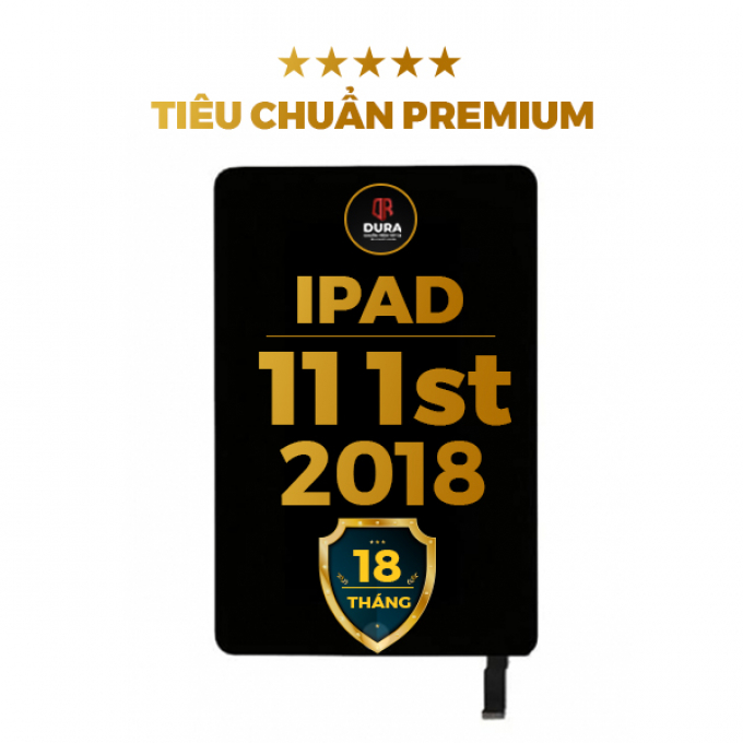 Màn hình DURA iPad Pro 11 1st Gen (2018) Zin